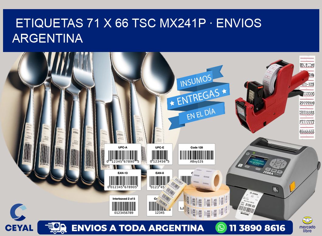 ETIQUETAS 71 x 66 TSC MX241P · ENVIOS ARGENTINA