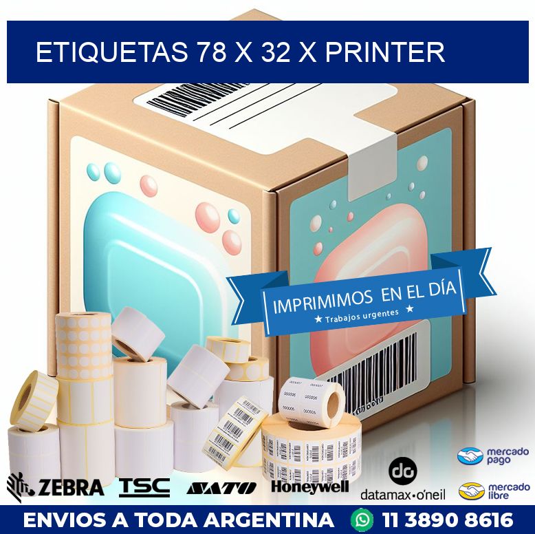 ETIQUETAS 78 x 32 X PRINTER