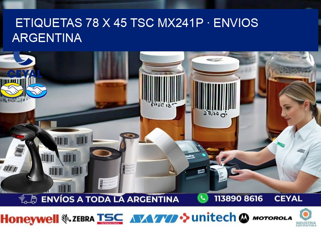 ETIQUETAS 78 x 45 TSC MX241P · ENVIOS ARGENTINA
