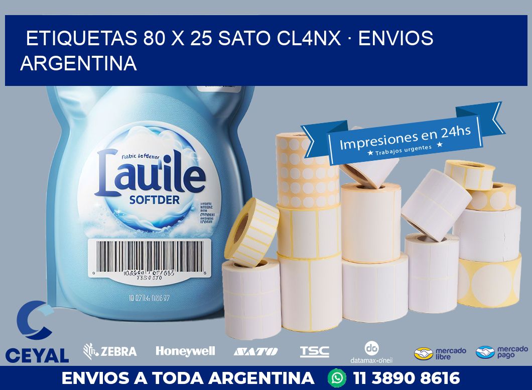 ETIQUETAS 80 x 25 SATO CL4NX · ENVIOS ARGENTINA