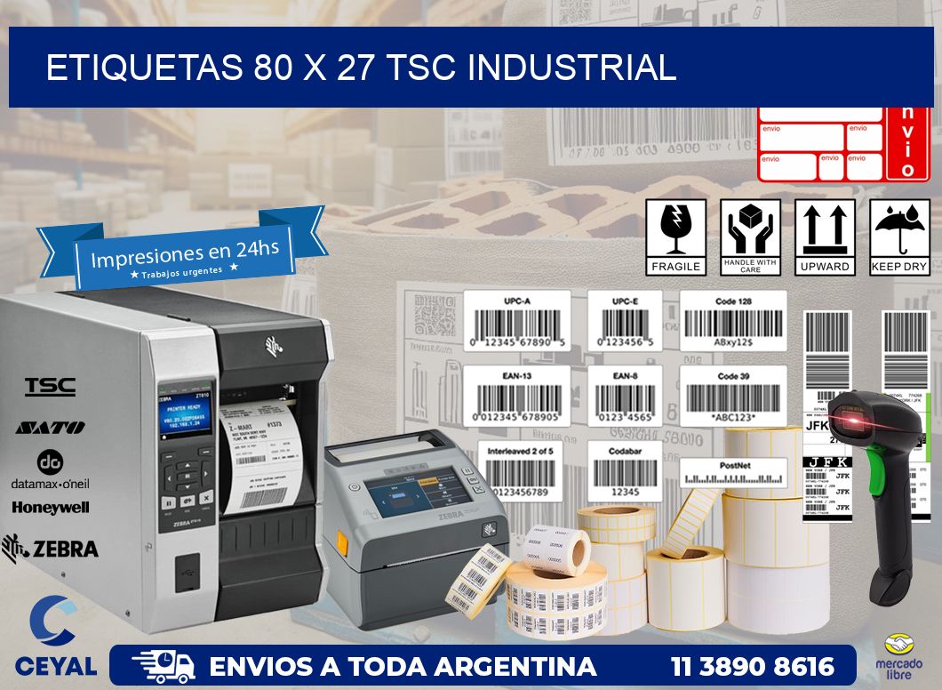ETIQUETAS 80 x 27 TSC INDUSTRIAL