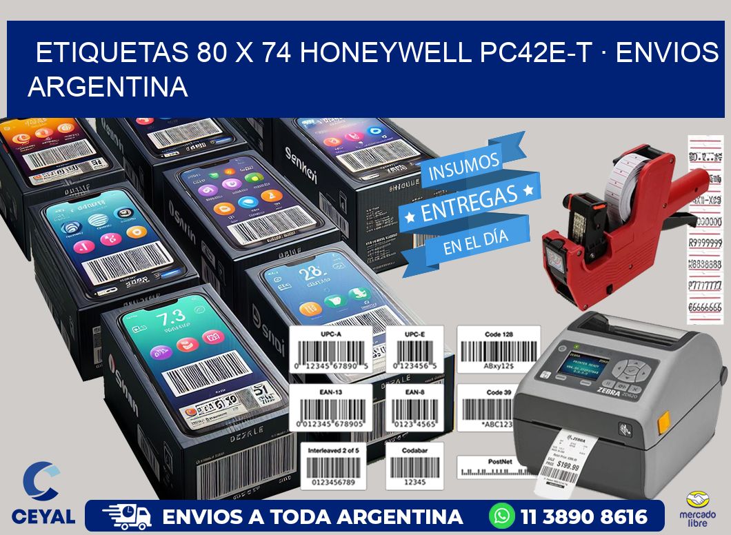 ETIQUETAS 80 x 74 HONEYWELL PC42E-T · ENVIOS ARGENTINA