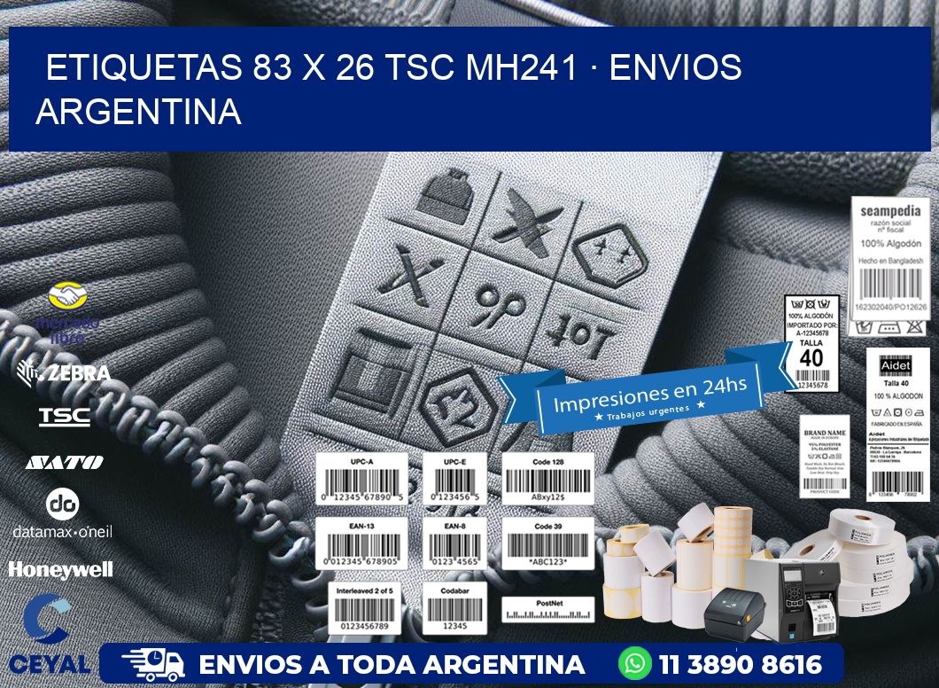 ETIQUETAS 83 x 26 TSC MH241 · ENVIOS ARGENTINA