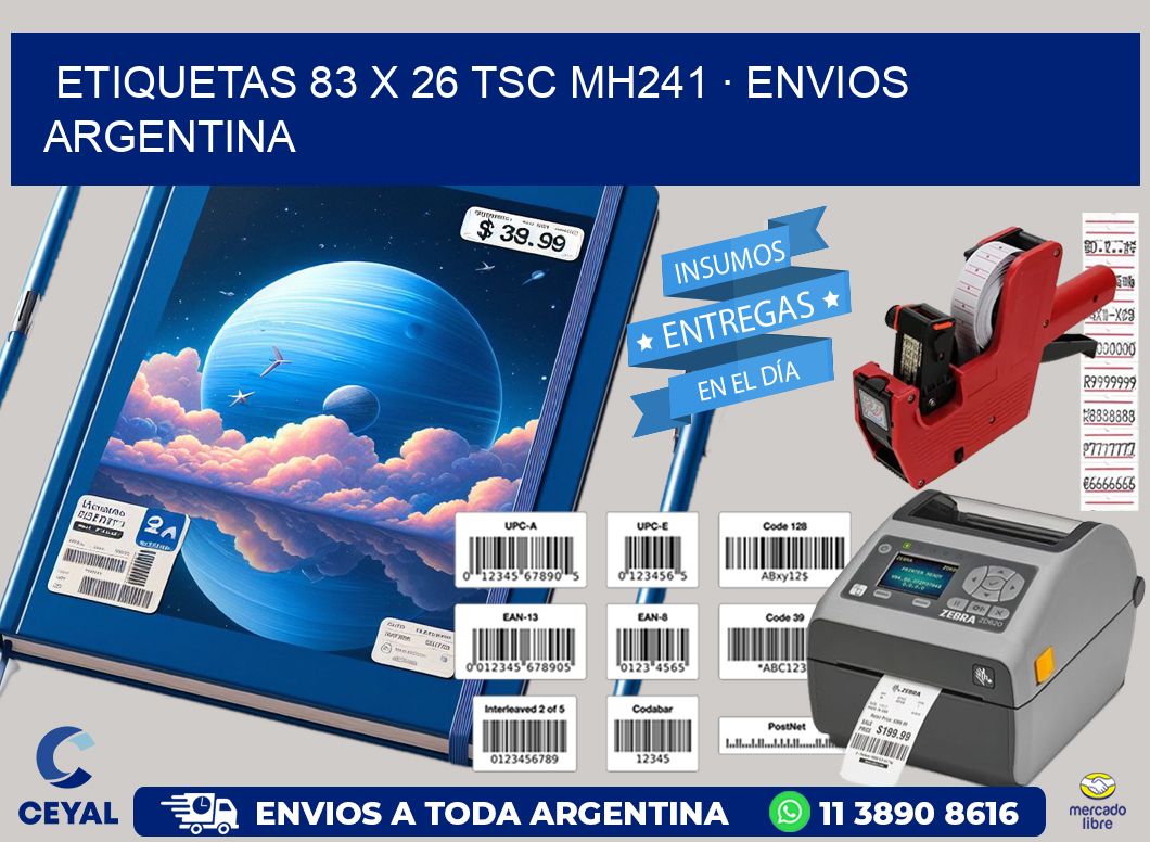 ETIQUETAS 83 x 26 TSC MH241 · ENVIOS ARGENTINA
