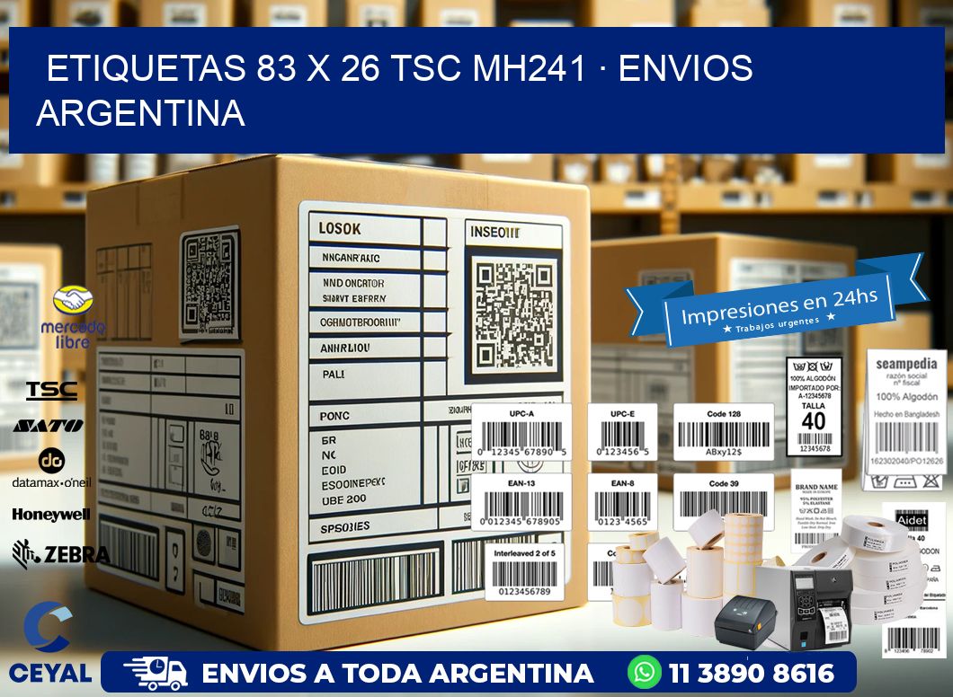 ETIQUETAS 83 x 26 TSC MH241 · ENVIOS ARGENTINA