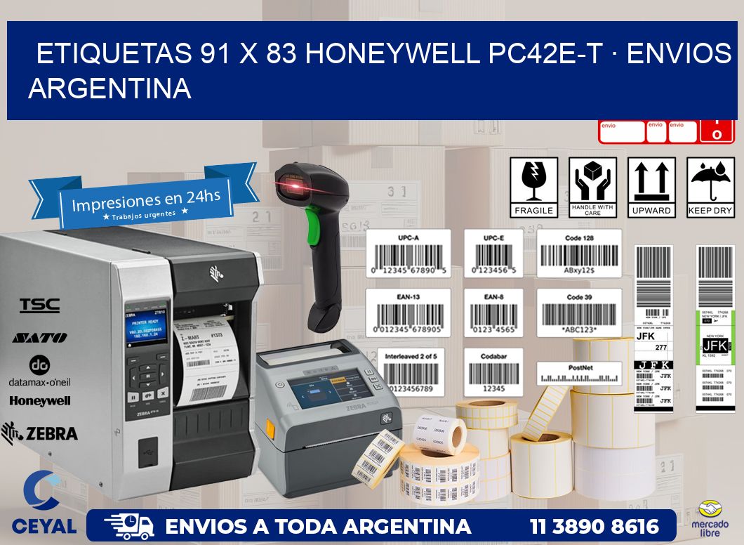 ETIQUETAS 91 x 83 HONEYWELL PC42E-T · ENVIOS ARGENTINA