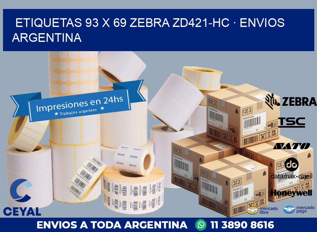 ETIQUETAS 93 x 69 ZEBRA ZD421-HC · ENVIOS ARGENTINA