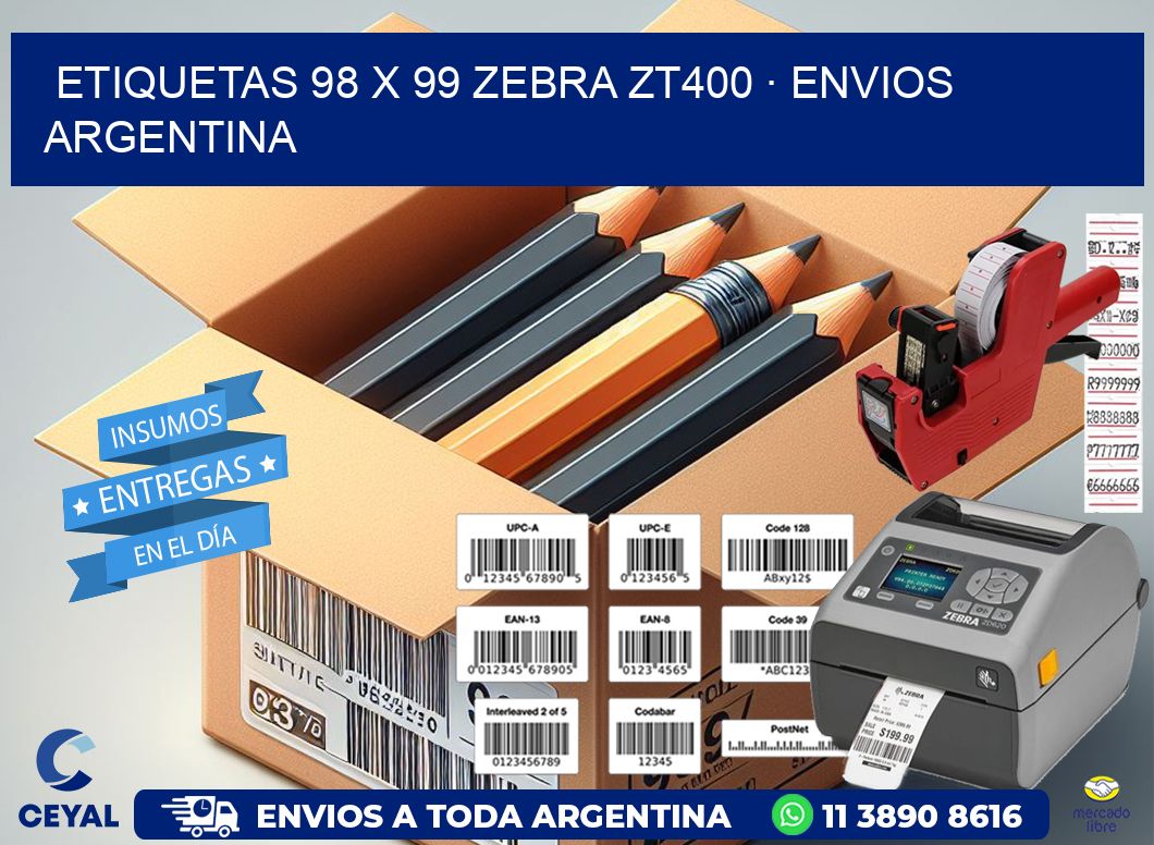 ETIQUETAS 98 x 99 ZEBRA ZT400 · ENVIOS ARGENTINA