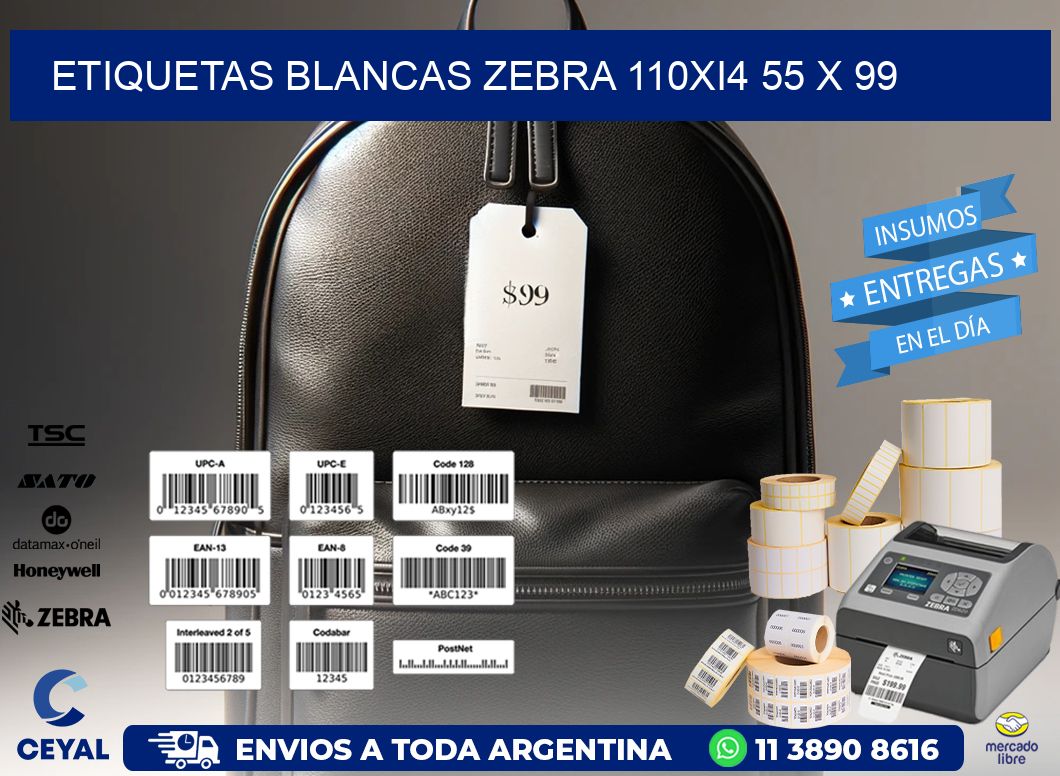 ETIQUETAS BLANCAS ZEBRA 110Xi4 55 x 99