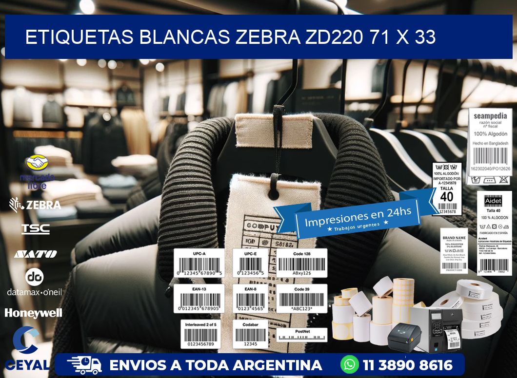 ETIQUETAS BLANCAS ZEBRA ZD220 71 x 33