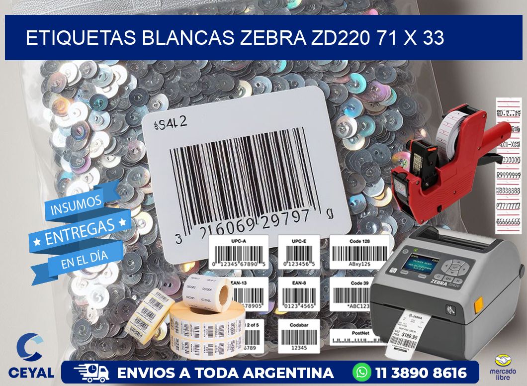 ETIQUETAS BLANCAS ZEBRA ZD220 71 x 33