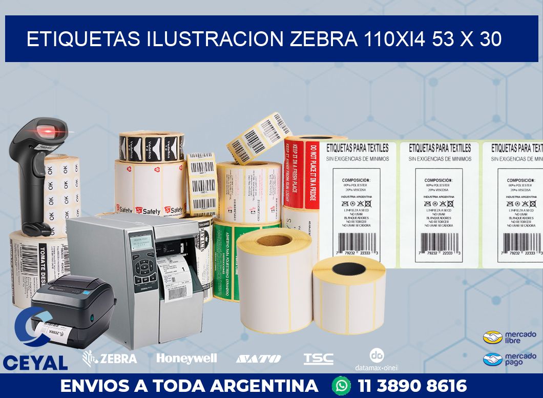 ETIQUETAS ILUSTRACION ZEBRA 110Xi4 53 x 30