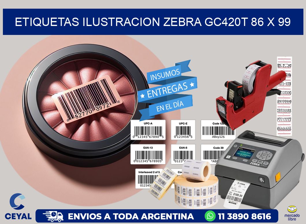 ETIQUETAS ILUSTRACION ZEBRA GC420T 86 x 99