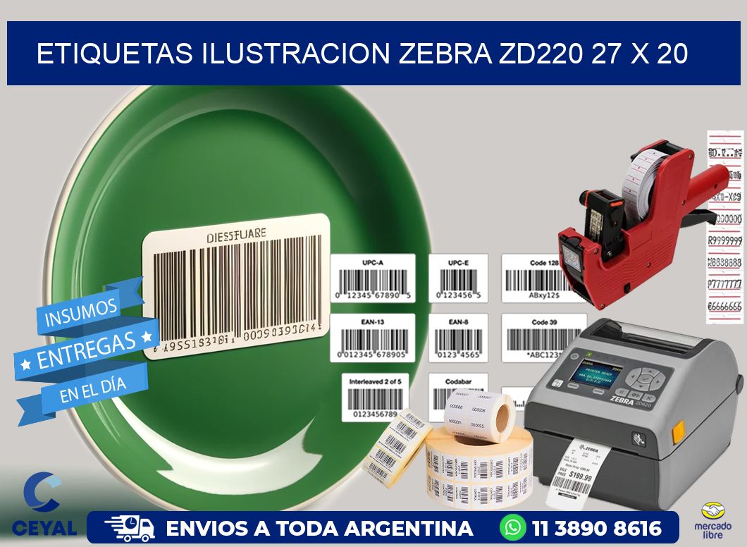 ETIQUETAS ILUSTRACION ZEBRA ZD220 27 x 20