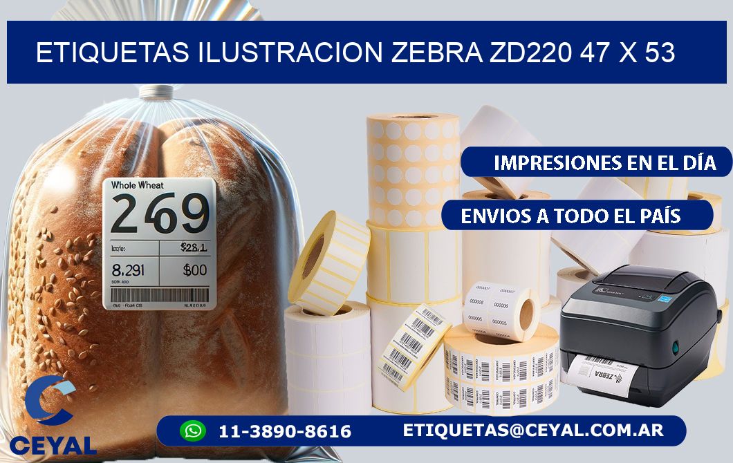 ETIQUETAS ILUSTRACION ZEBRA ZD220 47 x 53