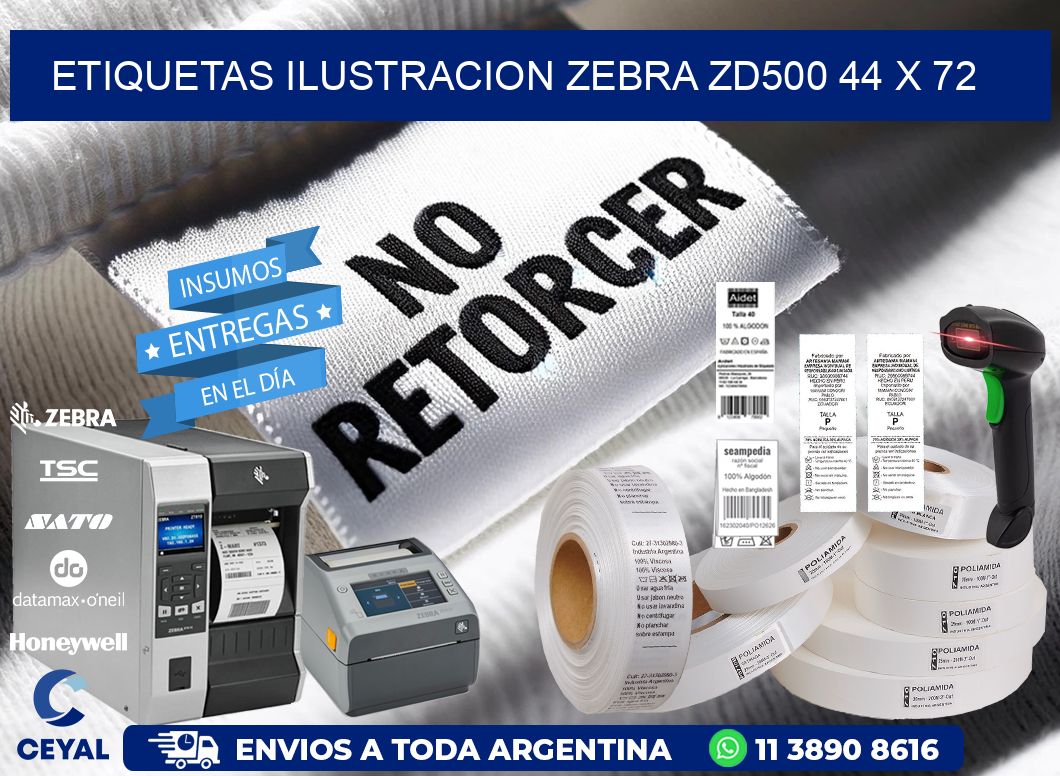 ETIQUETAS ILUSTRACION ZEBRA ZD500 44 x 72