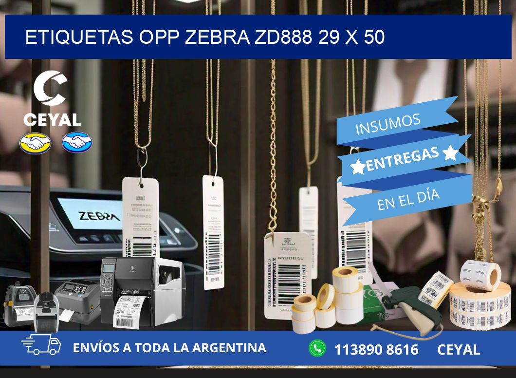 ETIQUETAS OPP ZEBRA ZD888 29 x 50