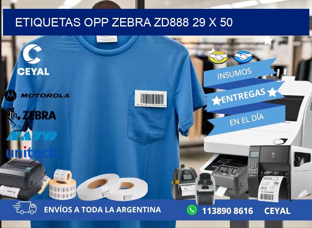 ETIQUETAS OPP ZEBRA ZD888 29 x 50