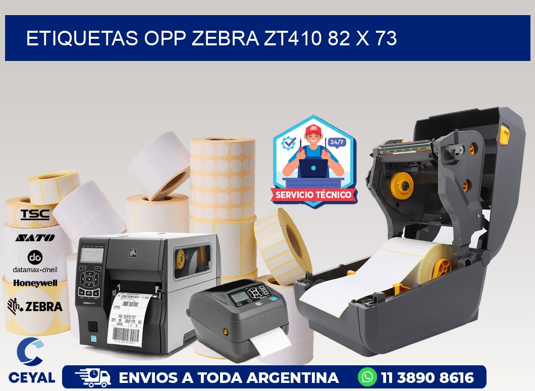 ETIQUETAS OPP ZEBRA ZT410 82 x 73