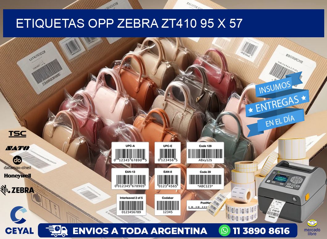 ETIQUETAS OPP ZEBRA ZT410 95 x 57