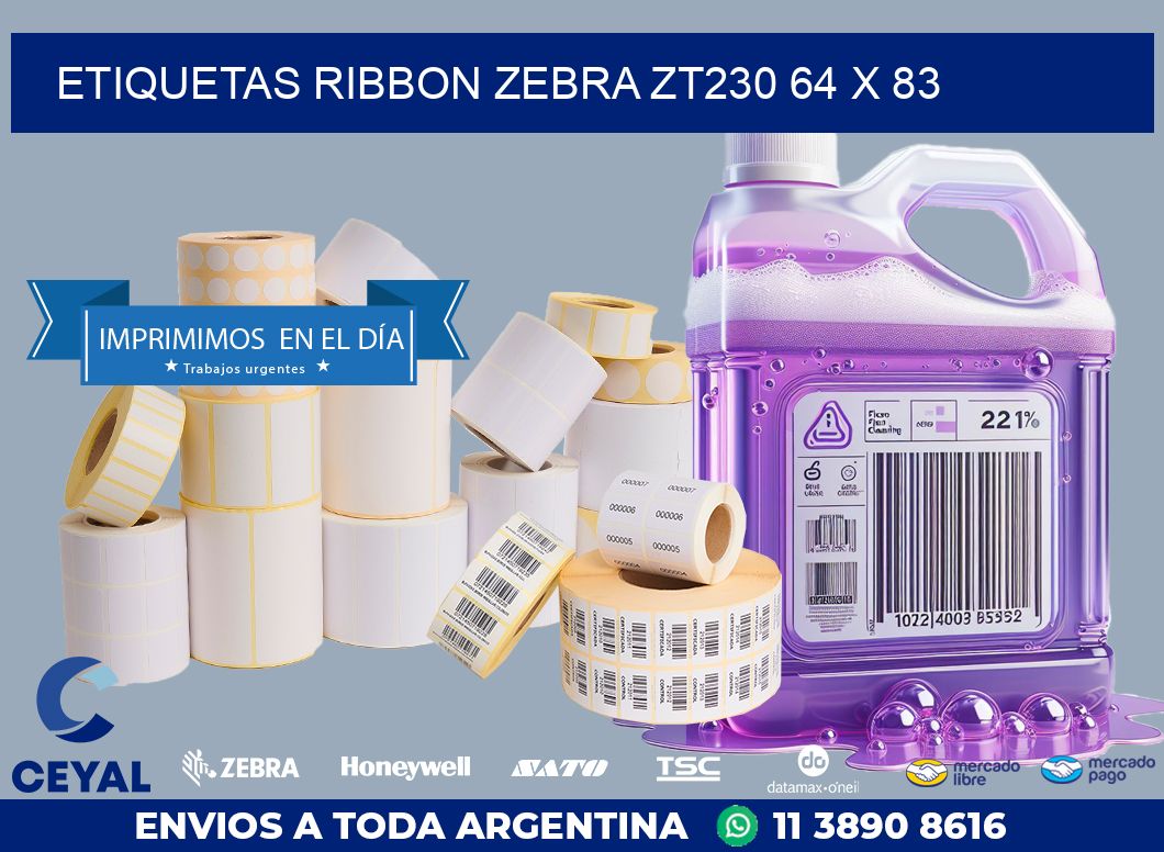 ETIQUETAS RIBBON Zebra ZT230 64 x 83