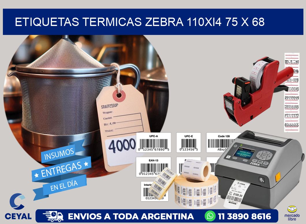 ETIQUETAS TERMICAS ZEBRA 110Xi4 75 x 68
