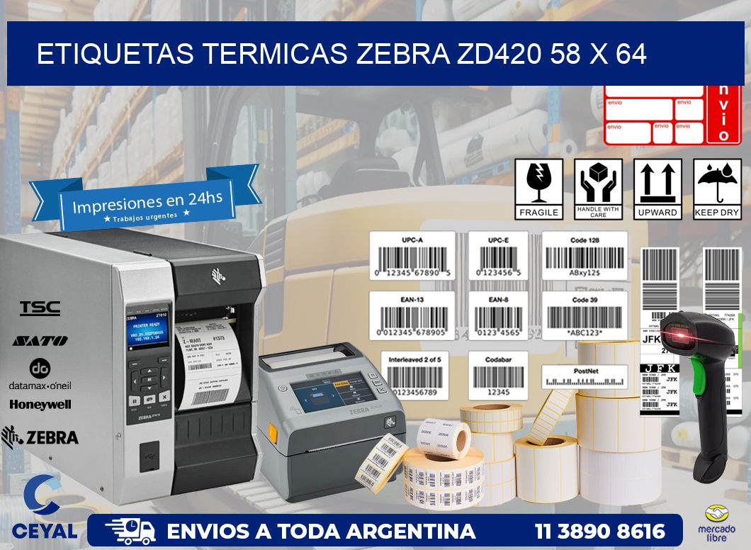 ETIQUETAS TERMICAS ZEBRA ZD420 58 x 64