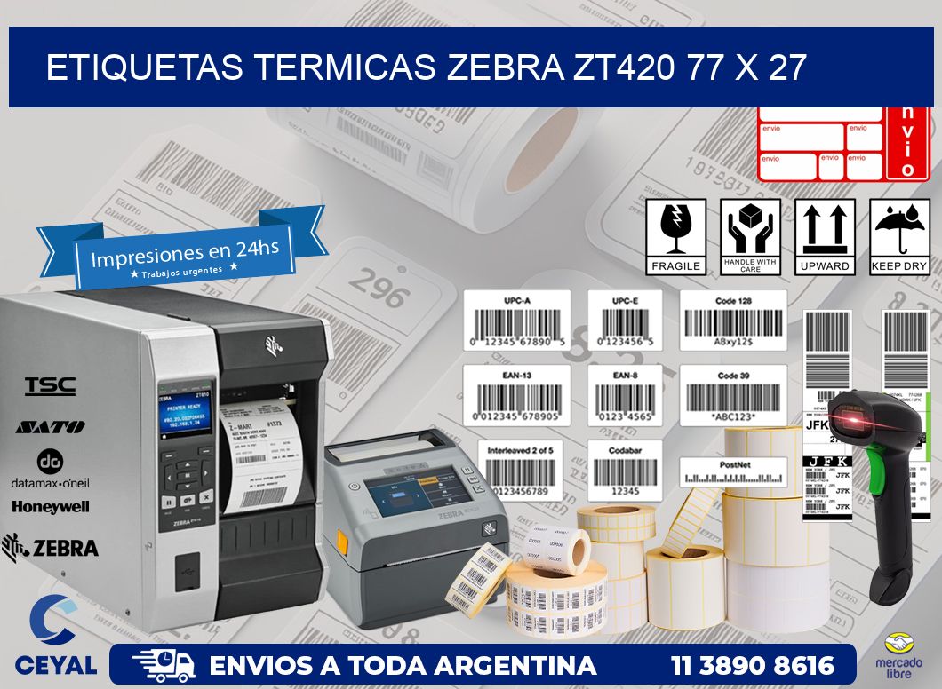 ETIQUETAS TERMICAS ZEBRA ZT420 77 x 27
