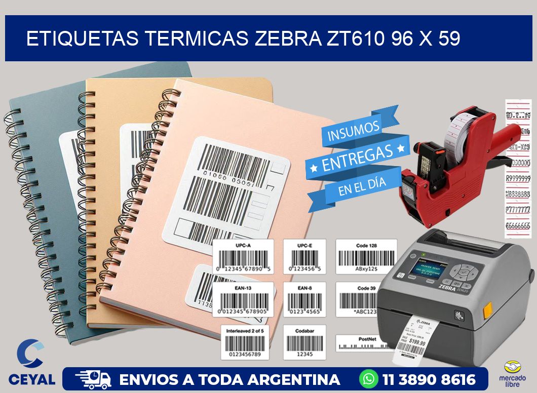 ETIQUETAS TERMICAS ZEBRA ZT610 96 x 59