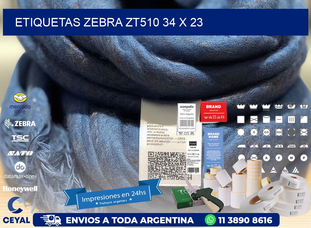 ETIQUETAS Zebra ZT510 34 x 23