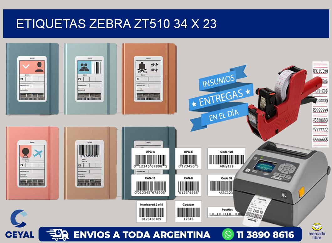 ETIQUETAS Zebra ZT510 34 x 23