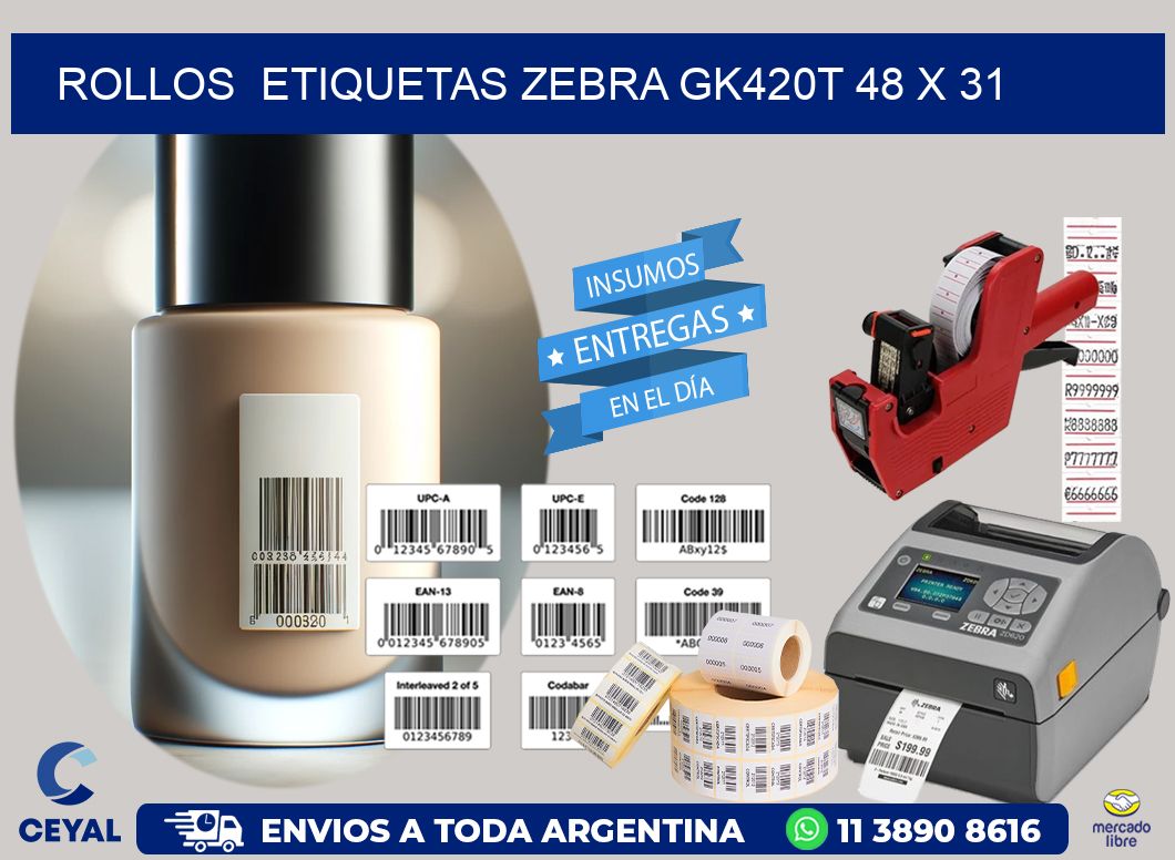 ROLLOS  ETIQUETAS Zebra GK420T 48 x 31