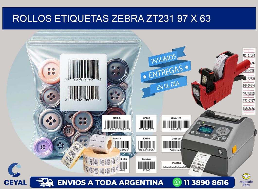 ROLLOS ETIQUETAS Zebra ZT231 97 x 63