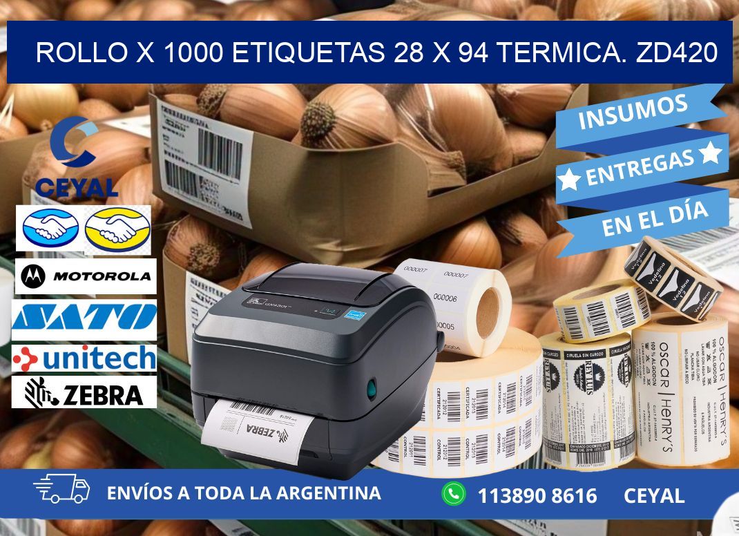 Rollo X 1000 etiquetas 28 x 94 termica. zd420