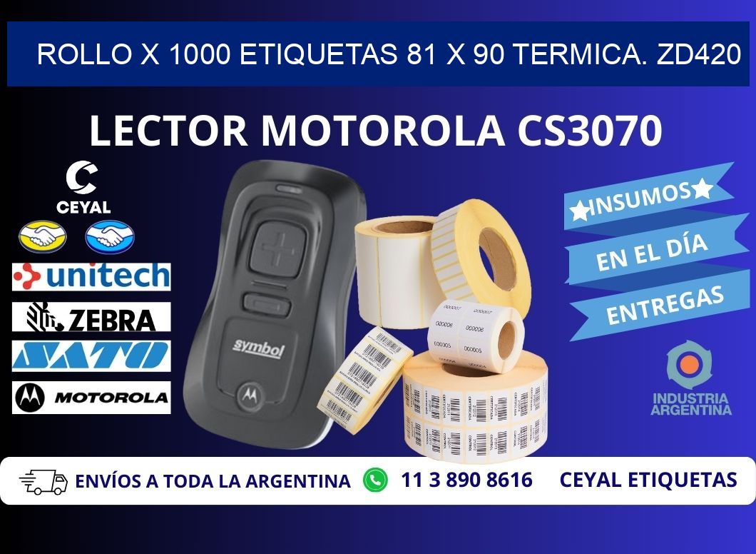 Rollo X 1000 etiquetas 81 x 90 termica. zd420
