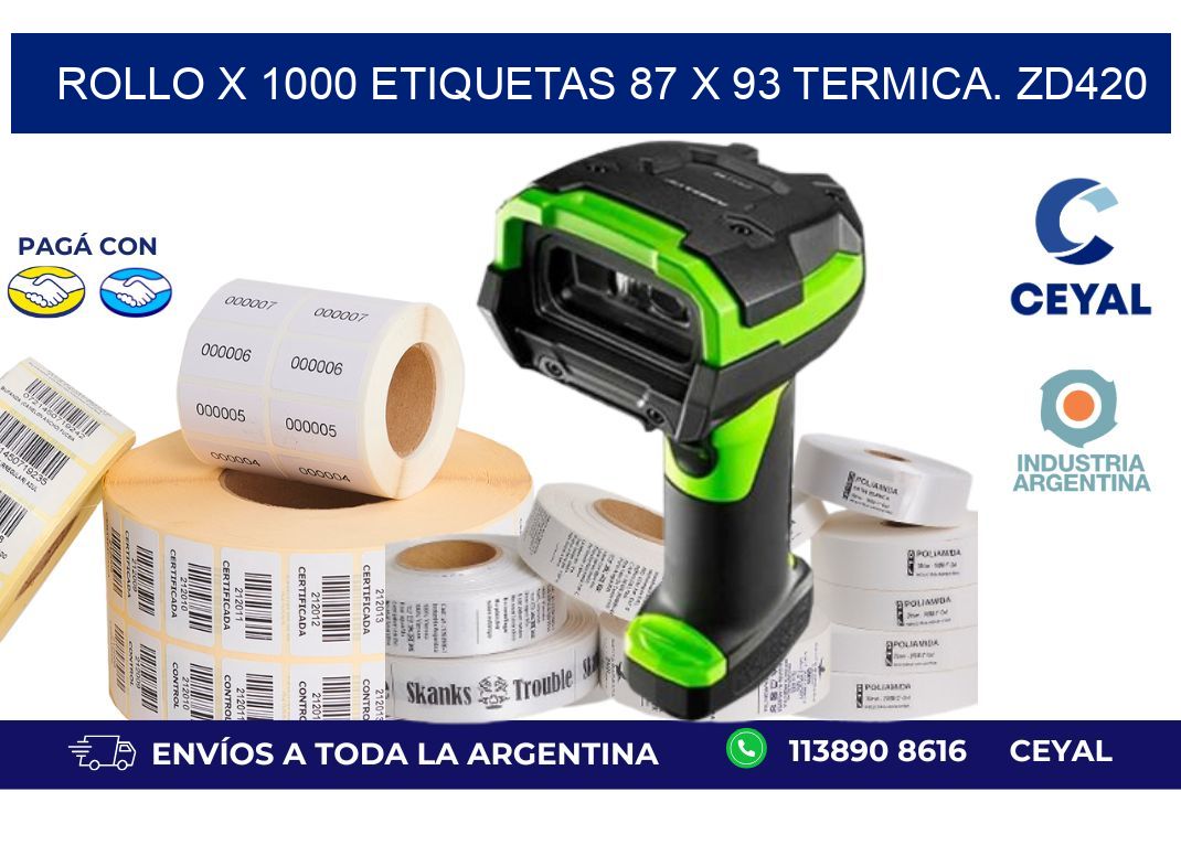Rollo X 1000 etiquetas 87 x 93 termica. zd420