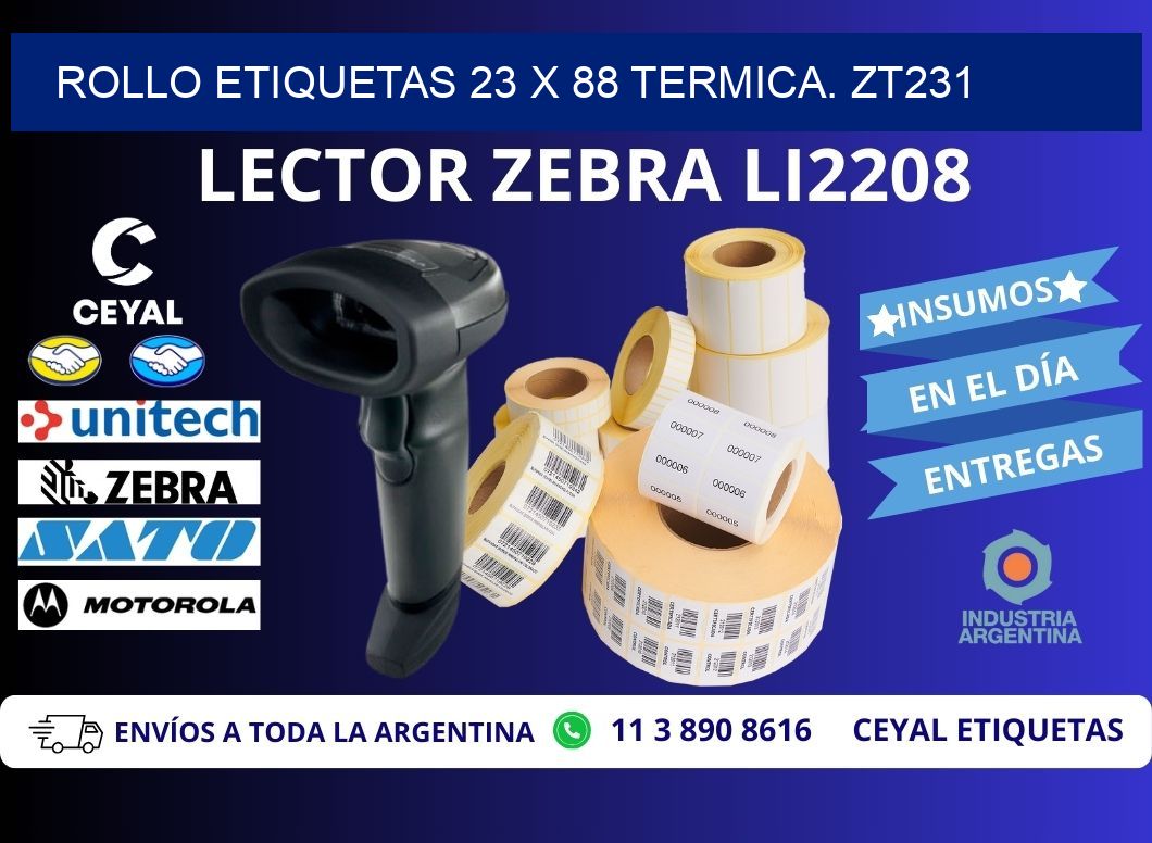 Rollo etiquetas 23 x 88 termica. zt231