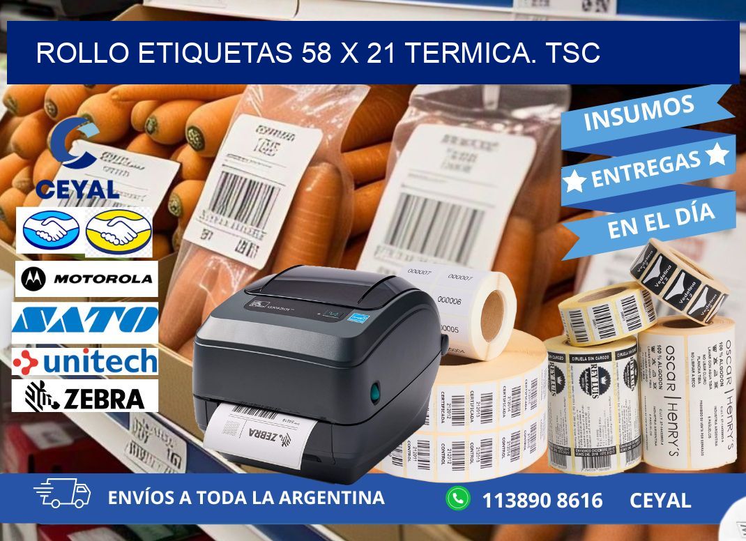 Rollo etiquetas 58 x 21 termica. tsc