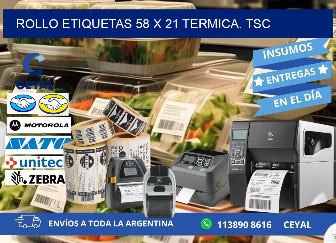 Rollo etiquetas 58 x 21 termica. tsc