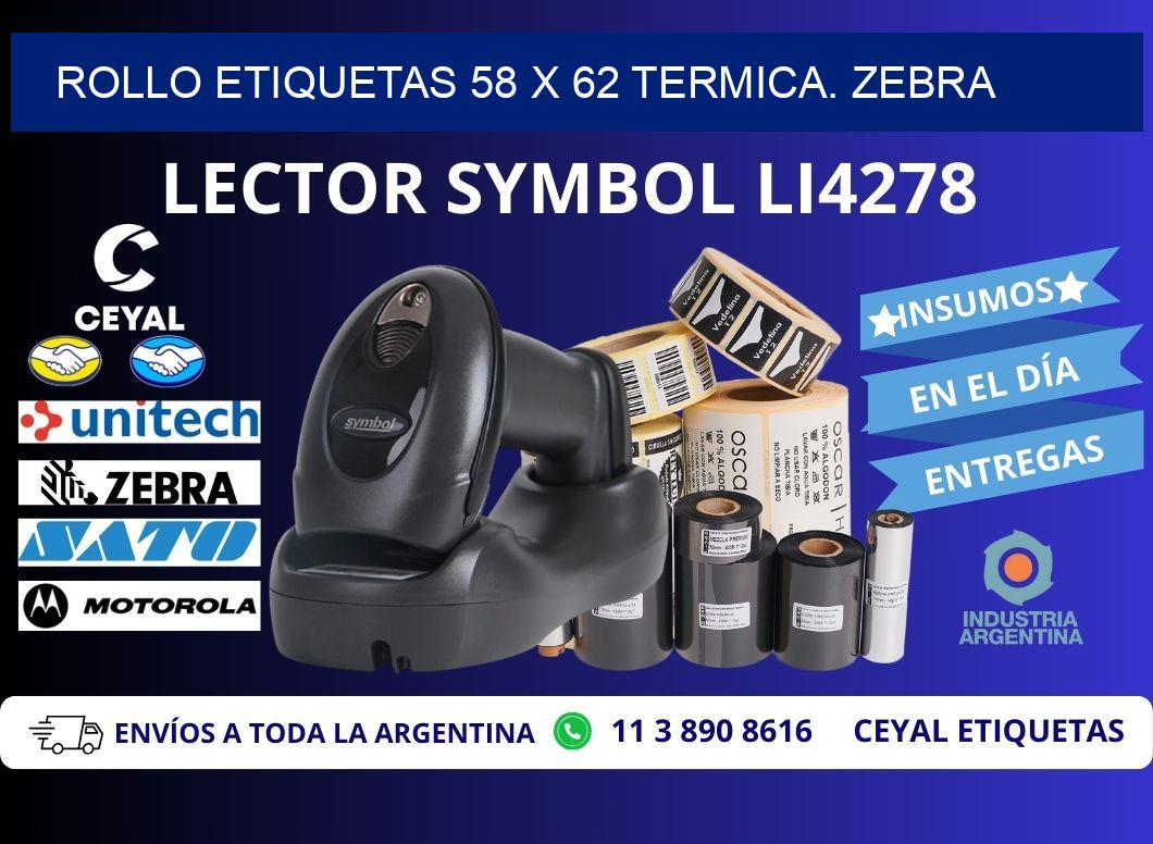 Rollo etiquetas 58 x 62 termica. zebra