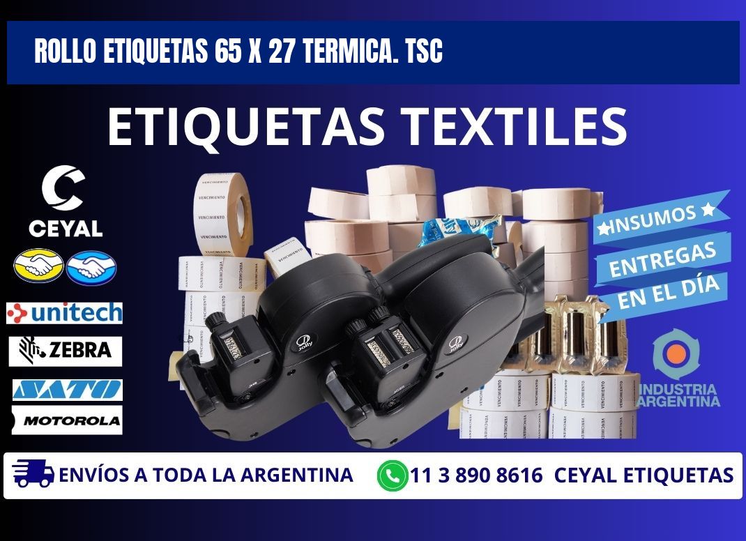 Rollo etiquetas 65 x 27 termica. tsc
