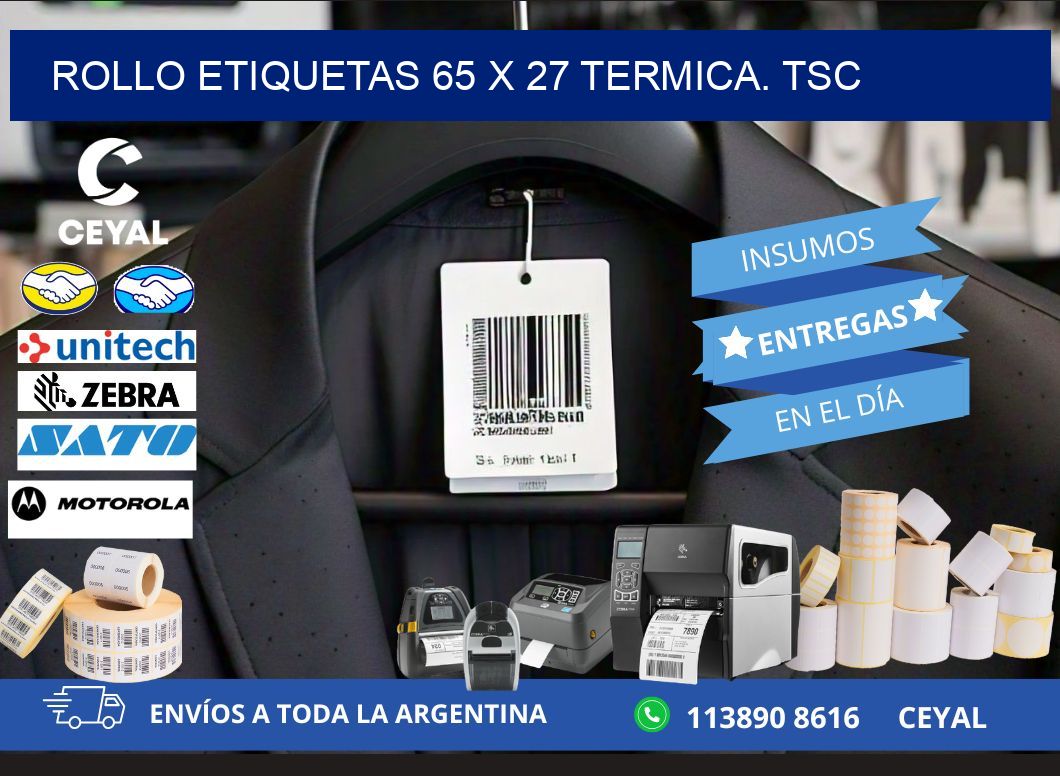 Rollo etiquetas 65 x 27 termica. tsc