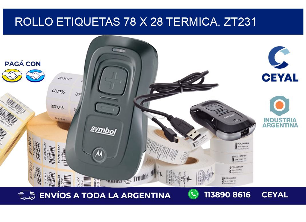 Rollo etiquetas 78 x 28 termica. zt231