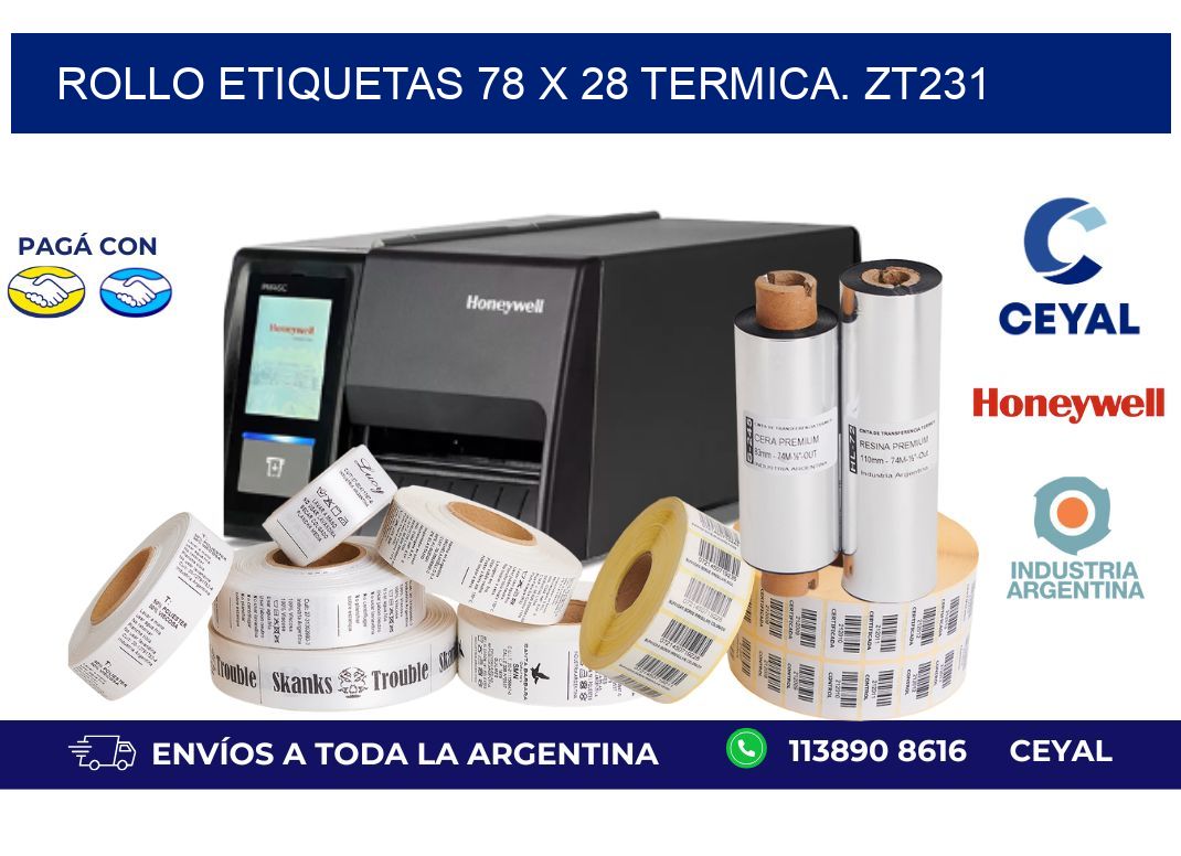 Rollo etiquetas 78 x 28 termica. zt231