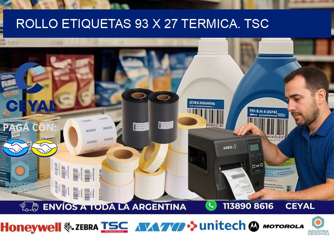 Rollo etiquetas 93 x 27 termica. tsc