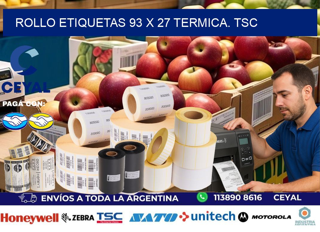 Rollo etiquetas 93 x 27 termica. tsc