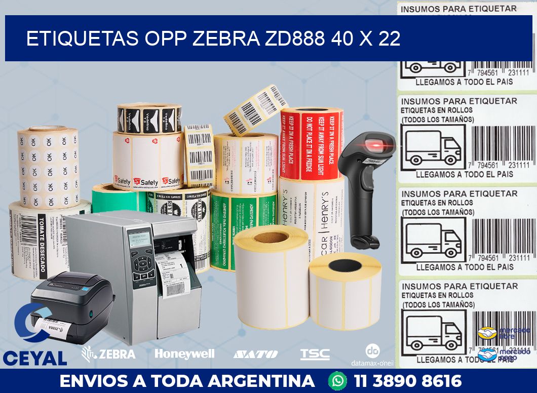 ETIQUETAS OPP ZEBRA ZD888 40 x 22