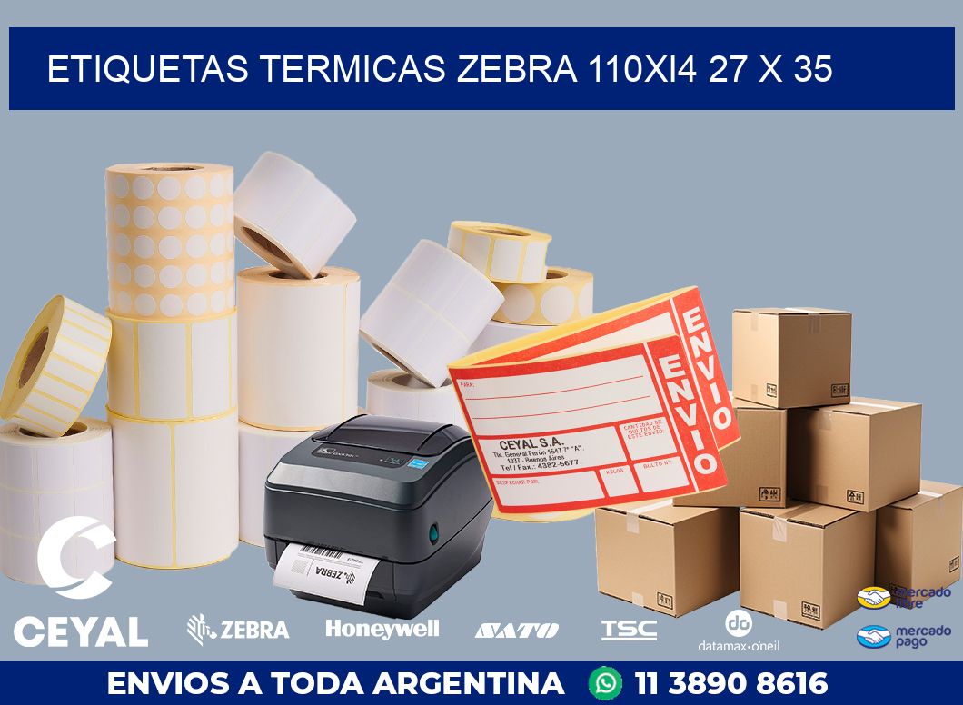 ETIQUETAS TERMICAS ZEBRA 110Xi4 27 x 35