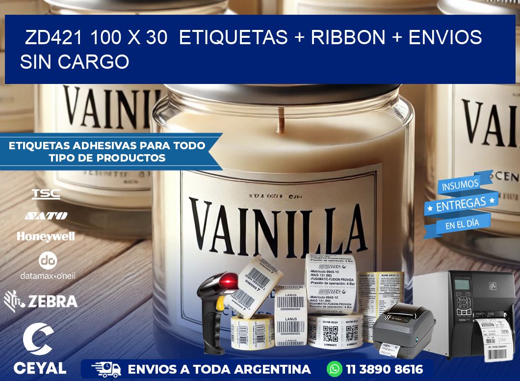 ZD421 100 x 30  etiquetas + ribbon + envios sin cargo
