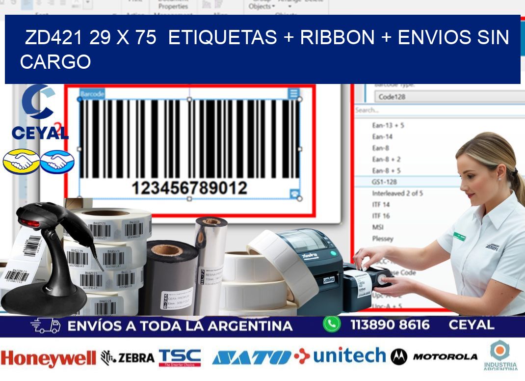 ZD421 29 x 75  etiquetas + ribbon + envios sin cargo